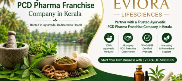 Ayurvedic Pcd Pharma Franchise Company in Kerala